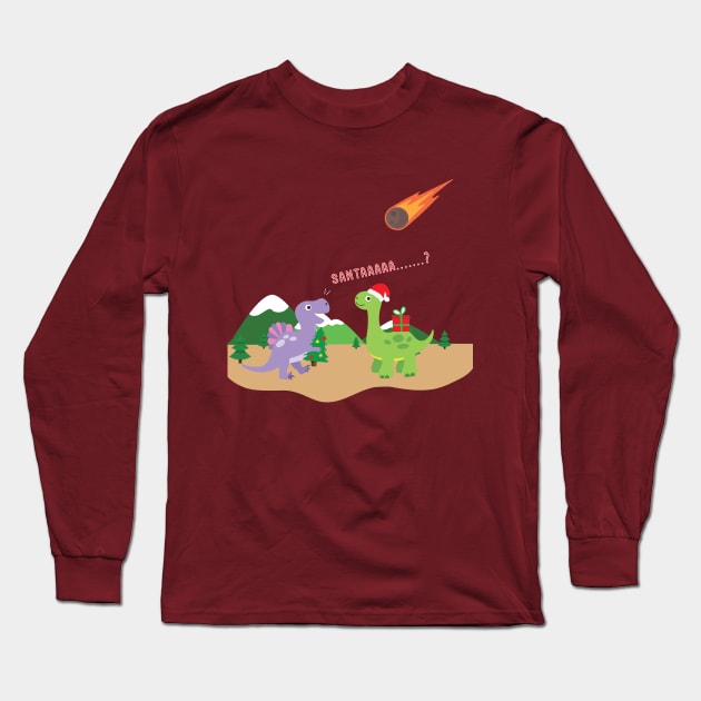 Funny Christmas Dinosaur Santa Is That You Long Sleeve T-Shirt by Stellar21